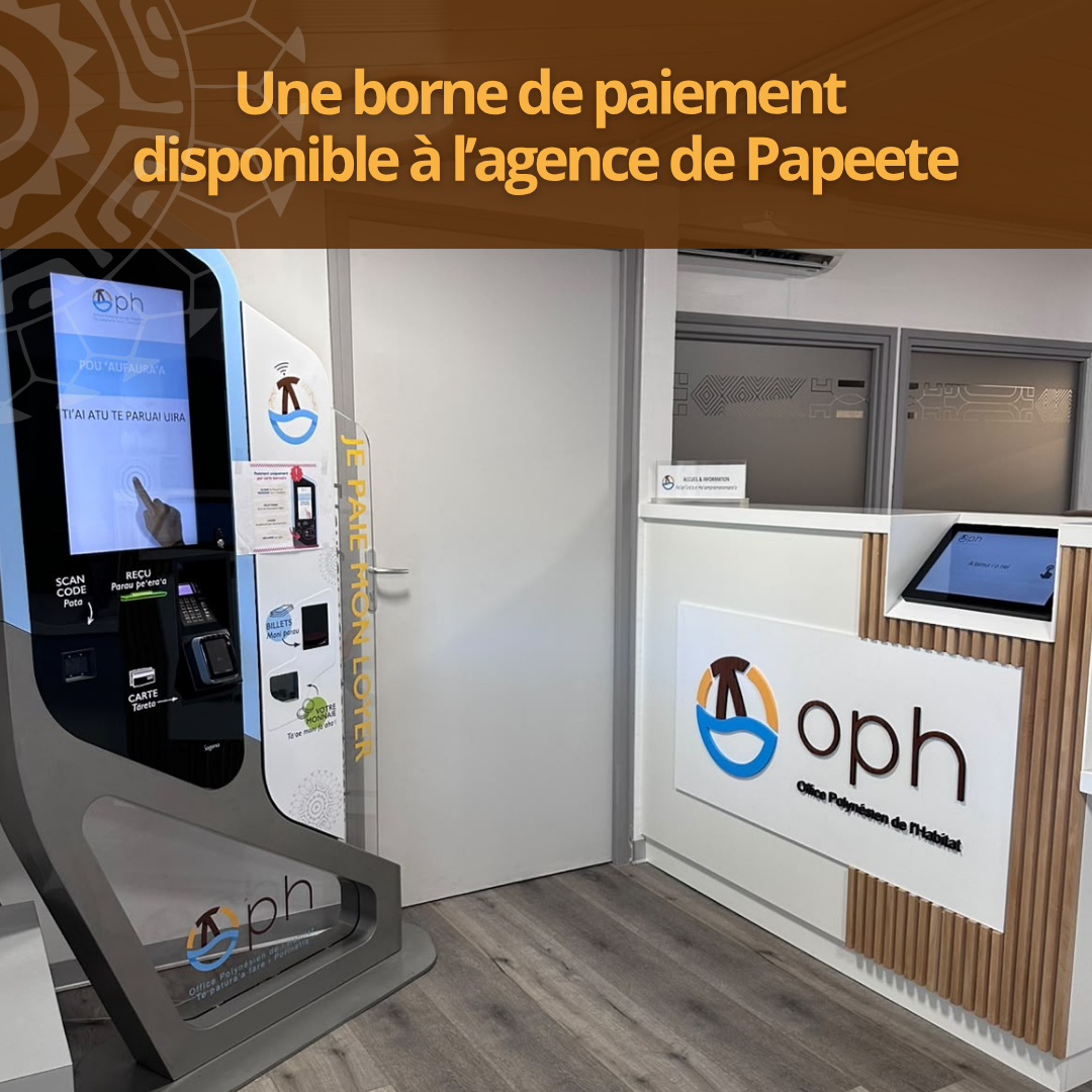 Une borne de paiement installée à l’agence OPH de Papeete